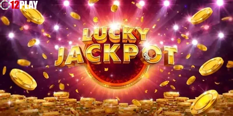 Bí quyết chinh phục may mắn, tài lộc khi chơi Nổ hũ